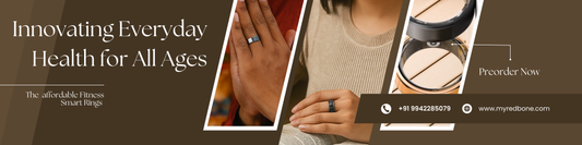 Redbone Smart Rings: Innovating Everyday Health for All Ages