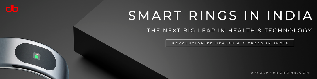 Smart Rings in India – The Next Big Leap in Health & Technology